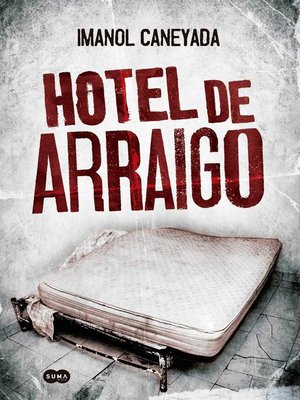 cover image of Hotel de arraigo